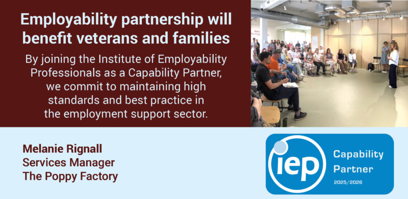An infographic illustrating how The Poppy Factory is becoming a Capability Partner of the Institute of Employability Professionals